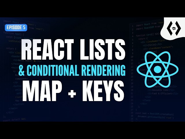 React Lists & Conditional Rendering map + keys | Learn React #5