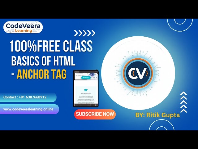 FREE Web Development Class | Introduction to HTML (Anchor Tag) | | CodeVeera Learning