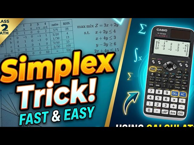 Simplex Method Made Easy 🚀 | Calculator Trick You Must Know!