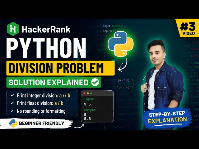 3 Python Division Problem HackerRank Solution | Integer & Float Division 🐍
