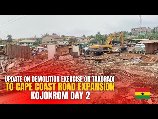 New Update On Takoradi,Cape Coast Road Expansion Day 2 Demolition Exercise 