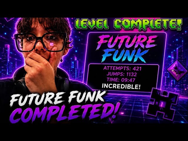 did i beat it?!? | Future Funk | Geometry Dash