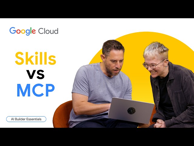 AI Builder Essentials: Skills vs MCP