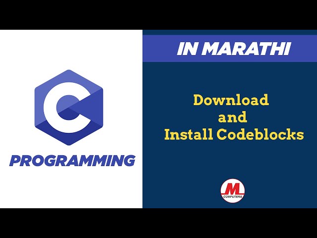 How to download and install codeblock in Windows 7/8/10