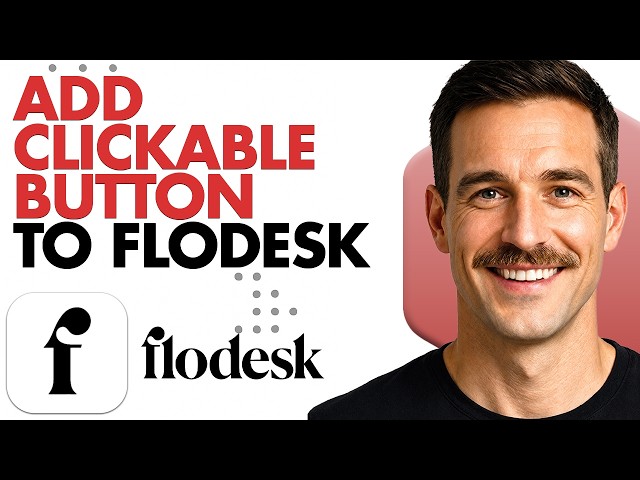How To Add Clickable Button To Flodesk Email (Full Guide 2026)