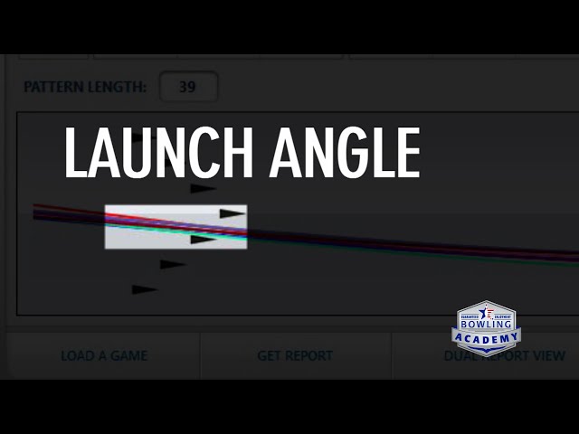 Launch Angle Bowling Tips