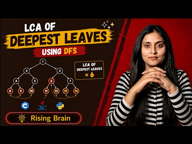 Lowest Common Ancestor of Deepest Leaves | Binary Tree DFS | Java Python C++