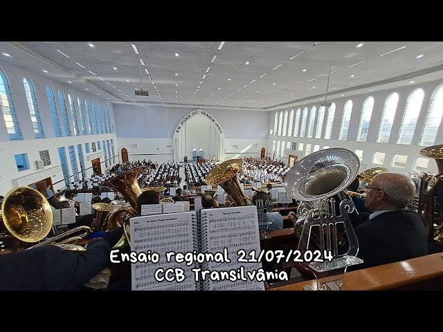 Ensaio regional CCB Transilvânia 21.07.2024