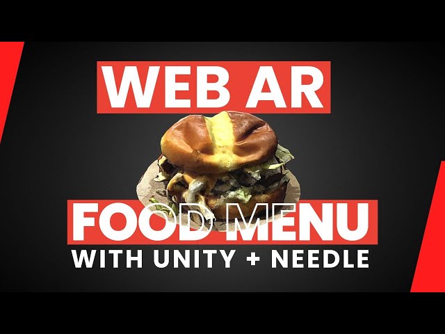 How to create a Web AR experience with Unity and Needle Engine.(AR Food Menu with Plane Tracking)