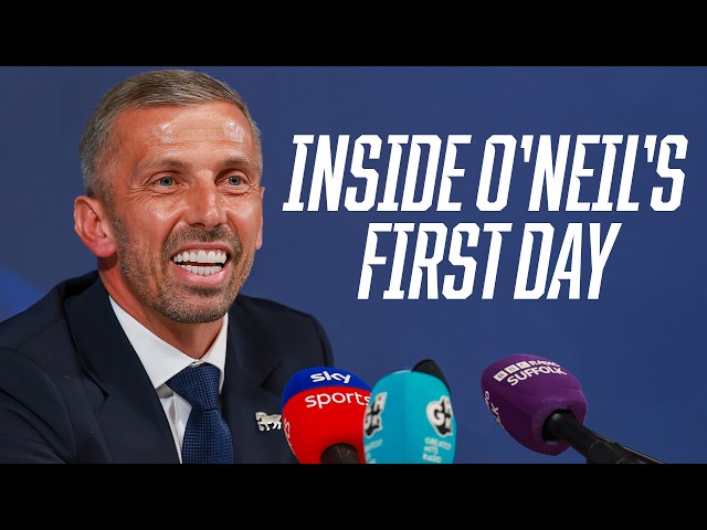 INSIDE GARY O’NEIL’S FIRST DAY