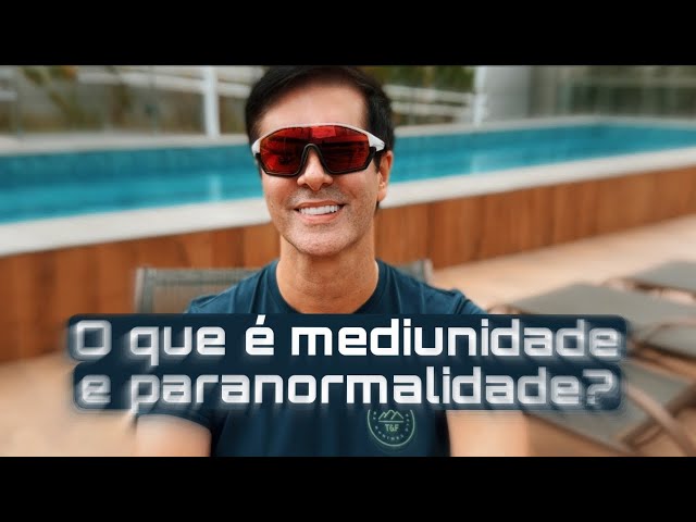 O QUE É MEDIUNIDADE E PARANORMALIDADE? | MARCELLO COTRIM | ESPIRITUALIDADE