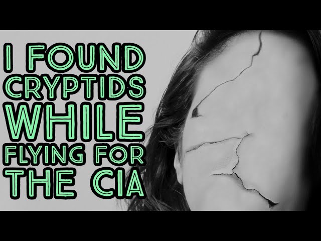 I Found Cryptids While Flying For The CIA
