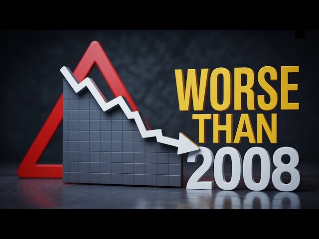 2026 Will Be Worse Than 2008 And Here's Why