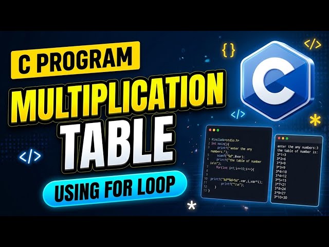 C Program to Print Multiplication Table of Any Number | Easy Tutorial for Beginners 🔥