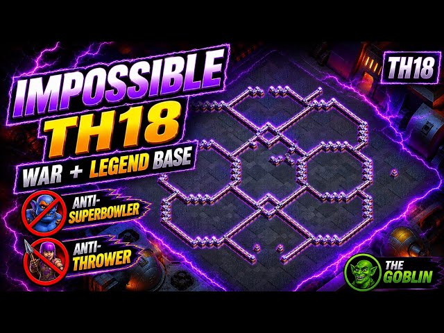 These TH18 Bases Are IMPOSSIBLE to 3-Star! 🔥 | Top 15 War + Legend Bases | Th18 War Base | Anti Meta