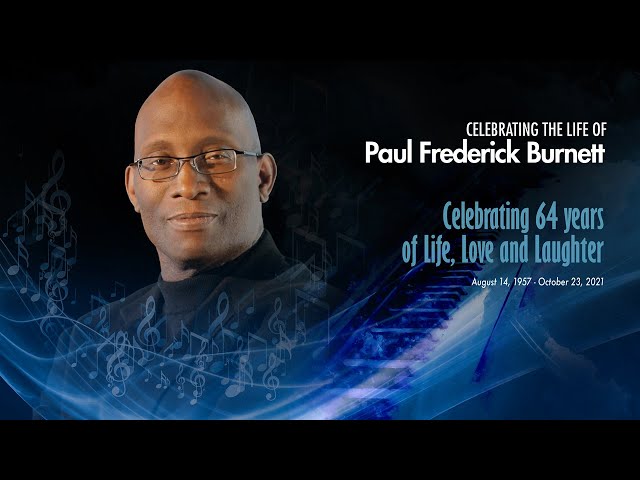 Celebrating the Life of Paul Frederick Burnett