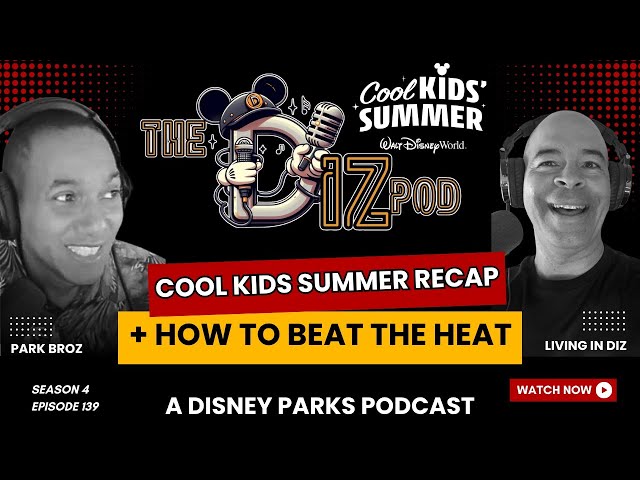 SURVIVING Disney’s Cool Kids Summer + How to Beat the Heat Tips!