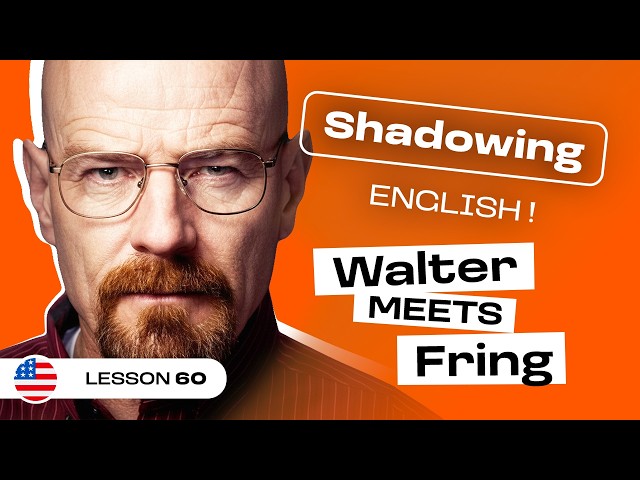 Shadowing English | BREAKIND BAD: Persuasion, Power and Negotiation (lesson #60)