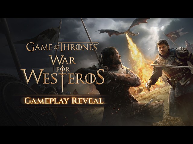 Game of Thrones: War for Westeros | Official Gameplay Reveal Trailer