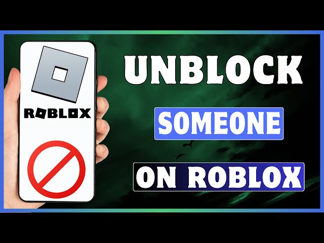How To Unblock Someone On Roblox | Unblock Users On Roblox