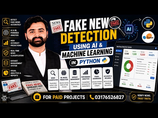 Fake News Detection Using AI & Machine Learning | CS619 Complete Final Year Project | Python