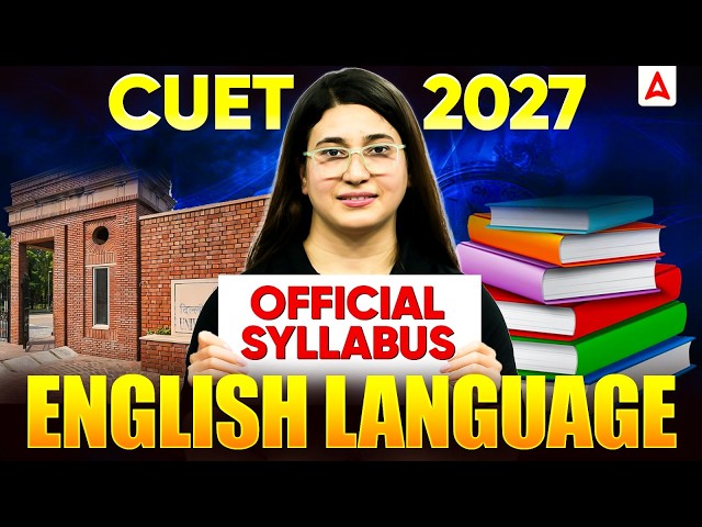 Latest CUET Syllabus 2027 for English Language 📑✅