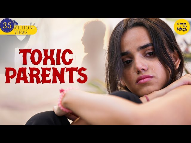 Toxic Parents Short Film | Teenage stories & Parenting Hindi Short Movies Content Ka Keeda