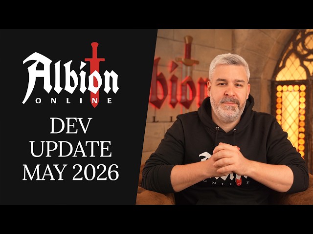 Albion Online | Development Update May 2026