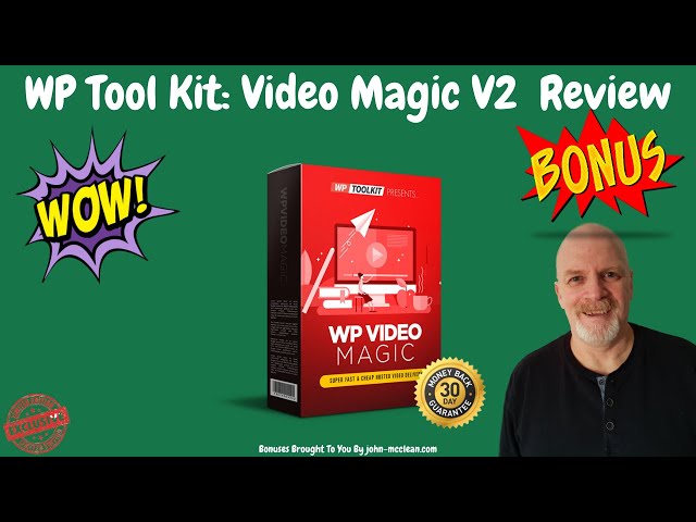 WP Tools Video Magic V2 Review + Bonuses WP-Plugin Video Self Hosting