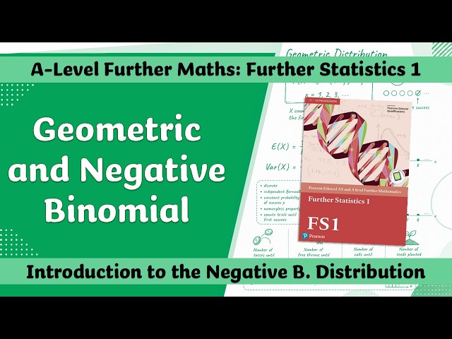 A Level Further Maths | Further Stats 1 | The Negative Binomial Distribution 🎲