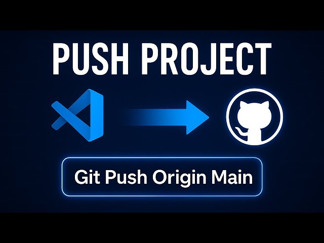 How to Push Project to Github From Visual Studio Code | Push Code to GitHub from Visual Studio🔥