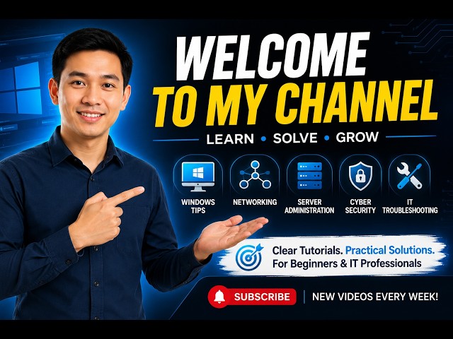 Welcome to My Channel | IT Tutorials, Windows, Networking & Server Administration
