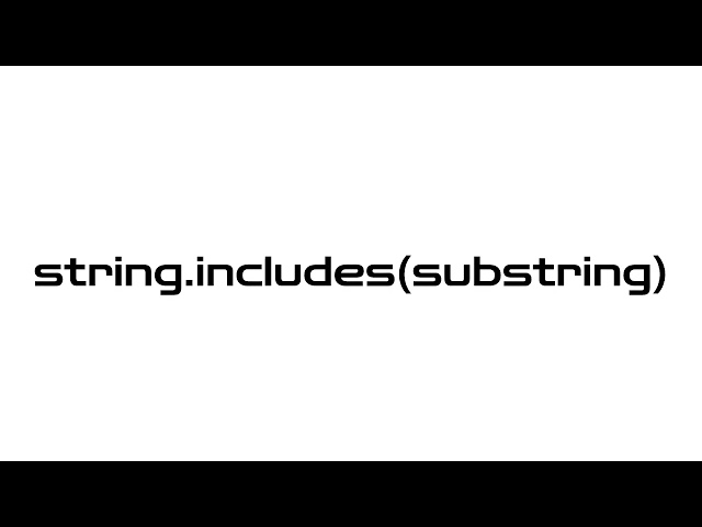 JavaScript/ How to check if a string contains a substring?