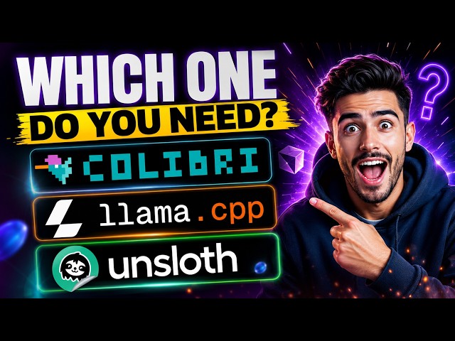 llama.cpp vs Colibri vs Unsloth Explained: Which One Do You Need?