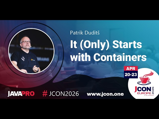 It (Only) Starts with Containers | Patrik Duditš (EN)