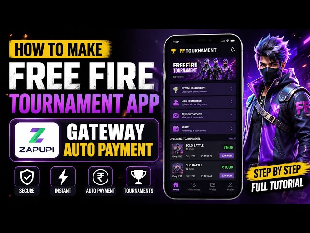 How To Build a Free Fire Tournament App with ZapUPI Auto Payment | Full Tutorial