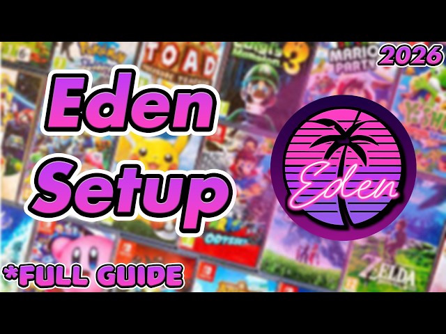 How to Play Switch Games on PC in 2026 | Eden Emulator Full Guide