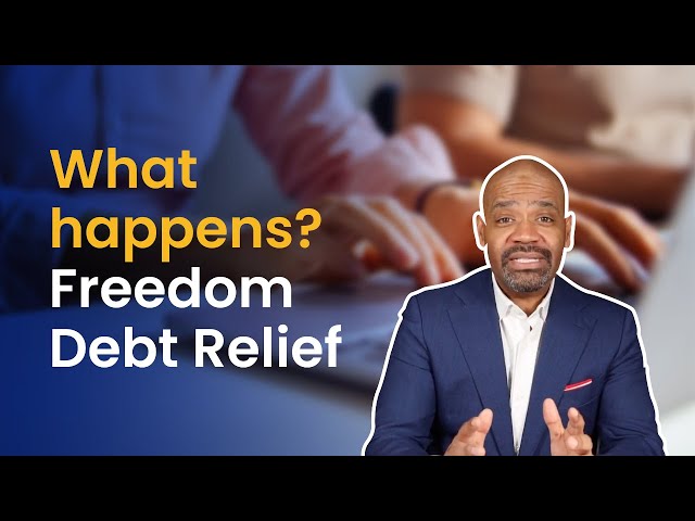 How does the Freedom Debt Relief program work?