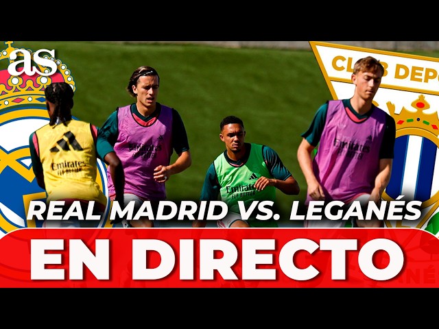 EN DIRECTO | REAL MADRID VS CD LEGANÉS partido amistoso pretemporada 2026