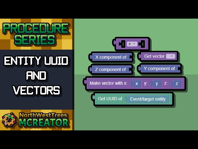 #57 Entity UUID & Vectors | MCreator Procedure Tutorial
