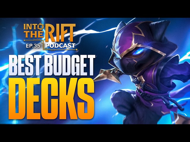 The BEST BUDGET DECKS for Riftbound Vendetta! — Into the Rift Podcast #35