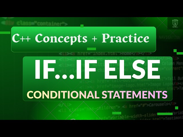 How to Use if and if-else in C++ (Conditional Statements for Beginners)