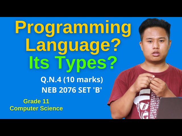 Explain programming language and its types.