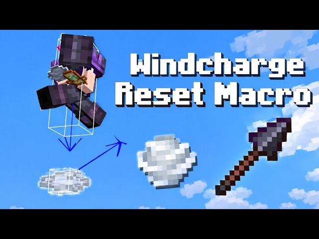 Minecraft Windcharge reset Macro Mod 1.21.11  | Minecraft Java
