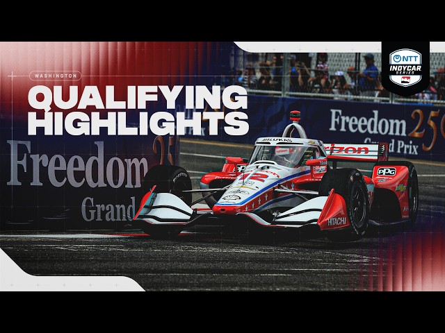 Qualifying Highlights | 2026 INDYCAR at Washington, D.C.