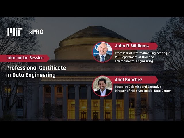 Information session on MIT xPRO’s Professional Certificate in Data Engineering program