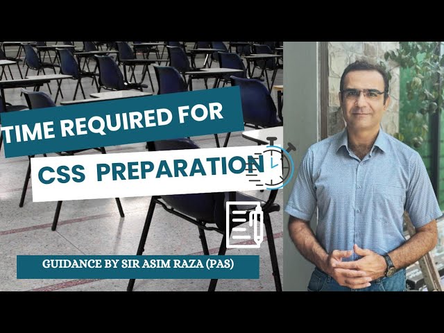 TIME REQUIRED FOR CSS PREPARATION