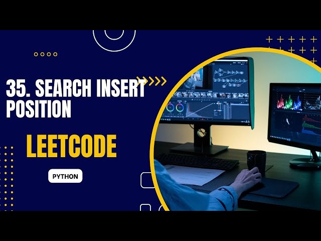 Search Insert Position - Leetcode 35 - Python