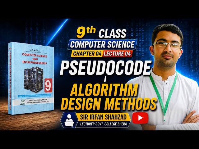 Pseudocode | Algorithm Design Methods | Class 9 Computer Science Chapter 4 |  New Book 2026