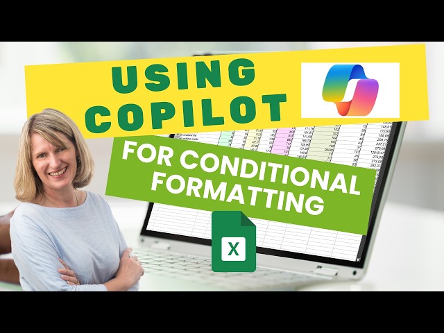 Using Copilot (free version)  in Excel to do some Conditional Formatting!